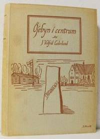 Öjebyn i centrum. Hembygdsbok för Piteå stad,…