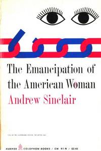 The Emancipation of the American Woman.
