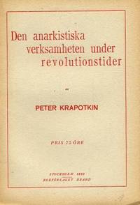 Den anarkistiska verksamheten under…