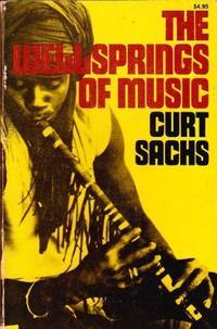 The Wellsprings of Music