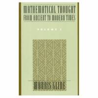 Mathematical Thought from Ancient to Modern Times