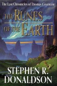 The Runes of the Earth (Last Chronicles of Thomas Covenant)