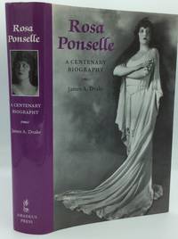 ROSA PONSELLE: A Centenary Biography