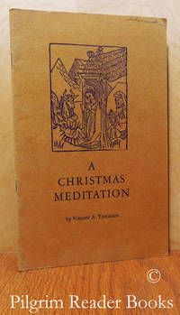 A Christmas Meditation. by Yzermans, Rev. Vincent A