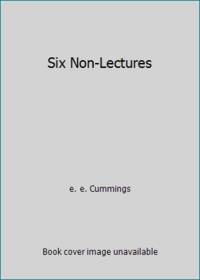 Six Non-Lectures