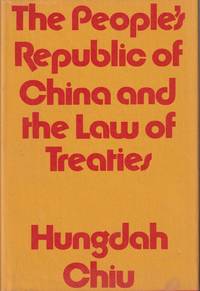 cover of The People's Republic Of China And The Law Of Treaties