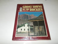 Ghost Towns of the Rockies