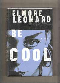 Be Cool by Leonard, Elmore - 1999