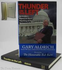 Thunder on the Left: An Insider's Report on the Hijacking of the Democratic Party