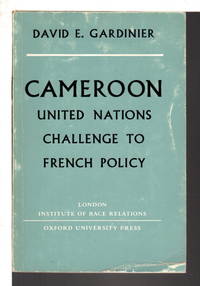 CAMEROON: United Nations Challenge to French Policy.