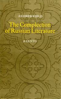 The Complection of Russian Literature: A Cento