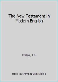 image of The New Testament in Modern English