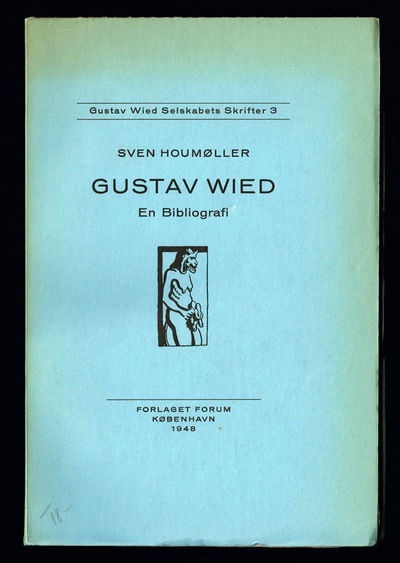 Gustav Wied. En bibliografi.