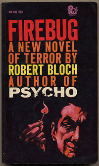 FIREBUG by Bloch, Robert [and Harlan Ellison] - [1961]