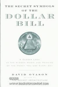 The Secret Symbols of the Dollar Bill