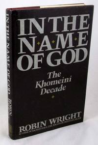 In the Name of God: The Khomeini Decade