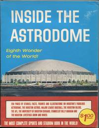 image of Inside the Astrodome: Eighth Wonder of the World