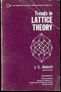 Trends in Lattice Theory (Mathematics Studies)