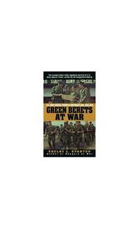 Green Berets at War: U.S.Army Special Forces in Southeast Asia, 1956-75