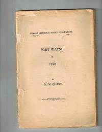 Fort Wayne in 1790 by Quaife, M. M - 1921