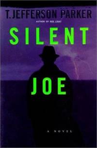 Silent Joe by Parker, T. Jefferson - 2001