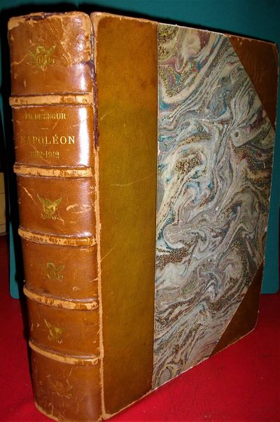 NAPOLEON 1812 1912 TEXTE TIRE DE LA CAMPAGNE DE RUSSIE 1812