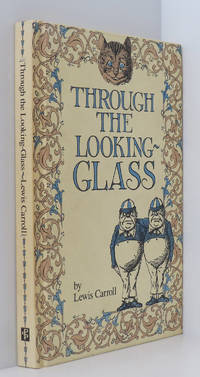 cover of Through the looking-glass, and what Alice found There