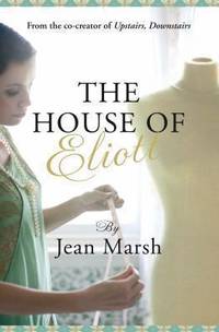 House of Eliott by Marsh, Jean - 2011