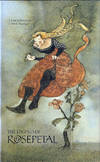 Legend of Rosepetal (Signed By Illustrator)