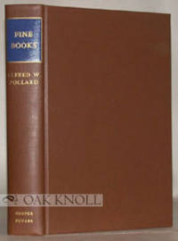 FINE BOOKS by Pollard, Alfred W - 1964