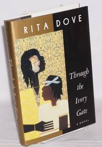 image of Through the ivory gate; a novel