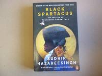 Black Spartacus: The Epic Life of Toussaint Louverture by Hazareesingh, Sudhir - 2021