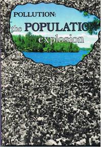 Pollution: the population explosion