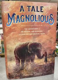 A Tale Magnolious