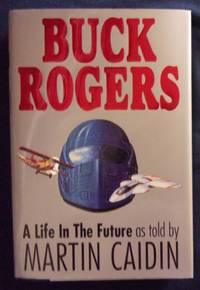 Buck Rogers: A Life in the Future