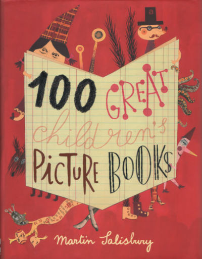 100 GREAT CHILDREN'S PICTURE BOOKS.