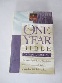 The One Year Bible - Catholic: NLT by Tyndale [Producer] - 2002-08-26