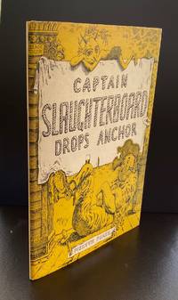 Captain Slaughterboard Drops Anchor : Signed And Doodled By The Author
