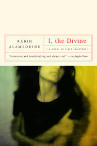 I The Divine: A Novel in First Chapters