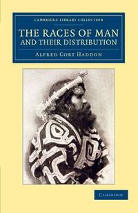 The Races of Man and their Distribution