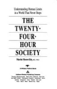 The Twenty-four-hour Society