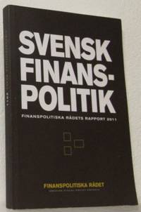 Svensk finanspolitik. Finanspolitiska rådets…