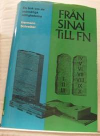 Från Sinai till FN. En bok om de mänskliga…