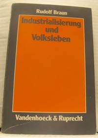 Industrialisierung und Volksleben. Veränderungen…