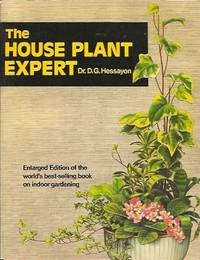 The House Plant Expert by Hessayon, D. G - 1981