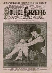 THE NATIONAL POLICE GAZETTE. THE LEADING ILLUSTRATED SPORTING JOURNAL IN THE WORLD. (1 ISSUE) by editor Richard K - Paperback - First Edition - 1921 - from Nick Bikoff, Bookseller (SKU: 17157)