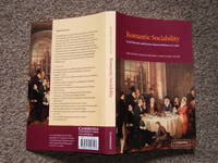 cover of Romantic Sociability: Social Networks and Literary Culture in Britain 1770-1840