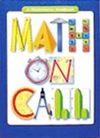 Math on Call Parent Guide: Helping Your Child Succeed in Math by Justine Dunn - 2003-09-08