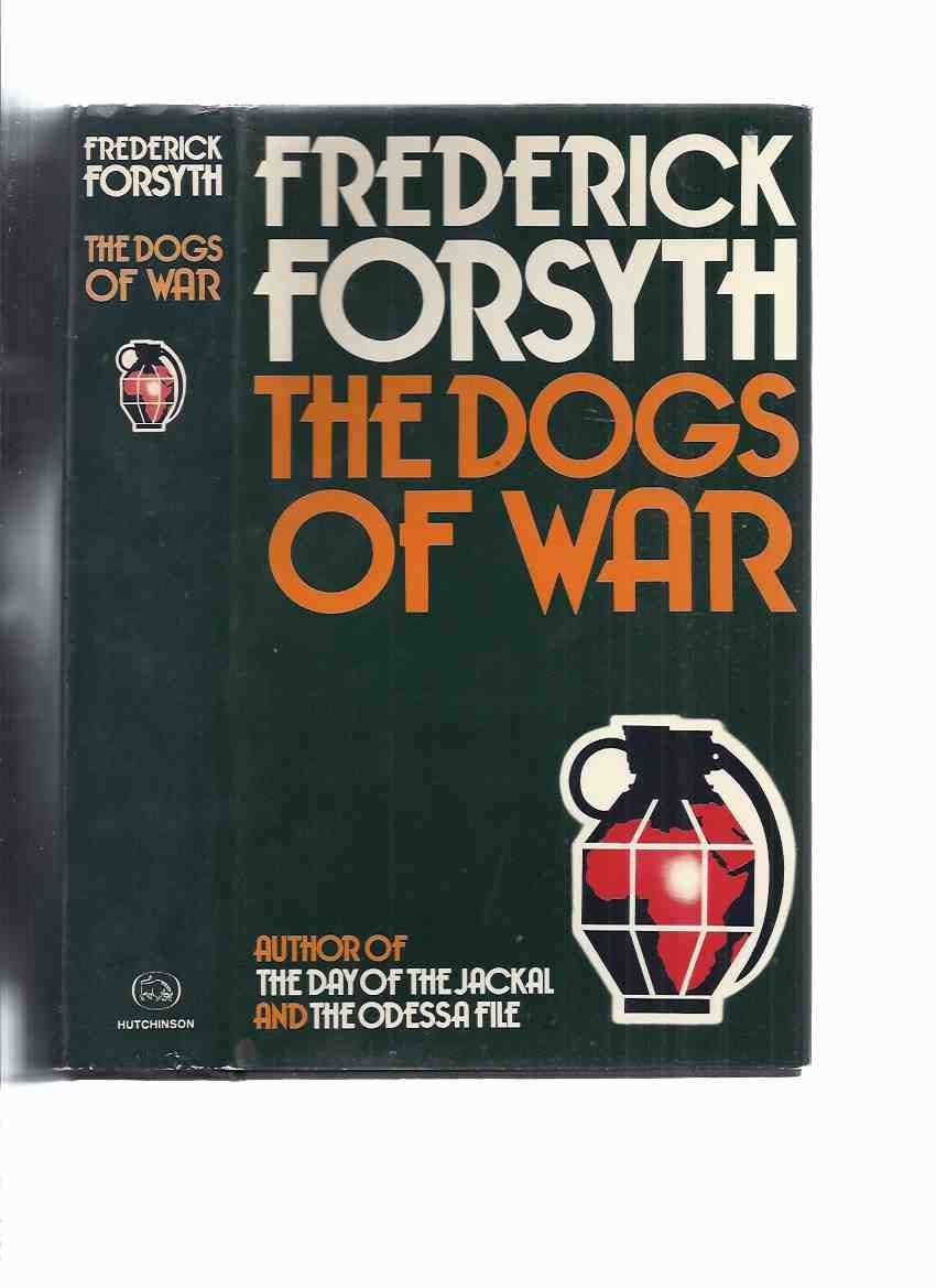 The Dogs of War by Frederick