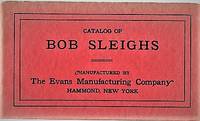 cover of EVANS BOB SLEIGHS, CATALOG A.